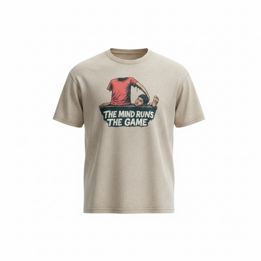 THE MIND RUNS THE GAME – Graphic Tee